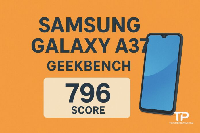 Samsung Galaxy A37 Geekbench Leak | TrustedPakistan.com