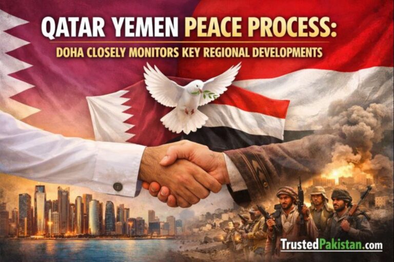 Qatar Yemen Peace Process | Doha Closely Monitors Key Regional Developments | trustedpakistan.com