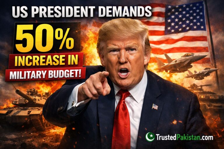 US President Demands 50 Percent Increase in Military Budget | trustedpakistan.com