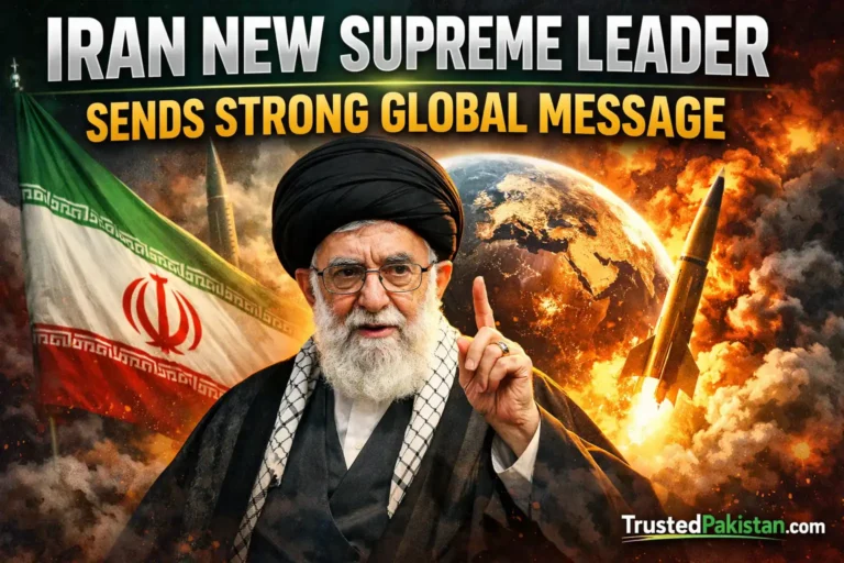 Iran New Supreme Leader Sends Strong Global Message | trustedpakistan.com