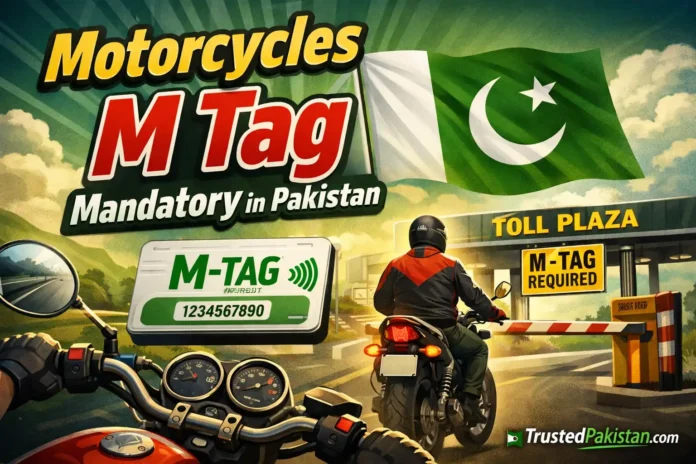 Motorcycles M Tag Mandatory in Pakistan | trusedpakistan.com